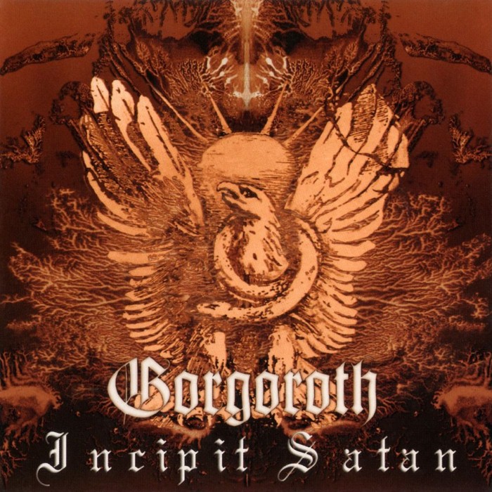 Gorgoroth - Incipit Satan