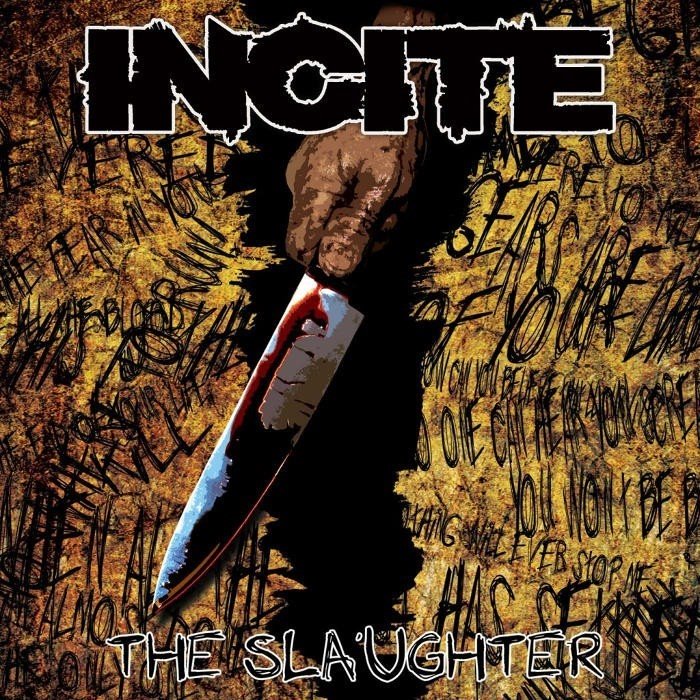 Incite - The Slaughter