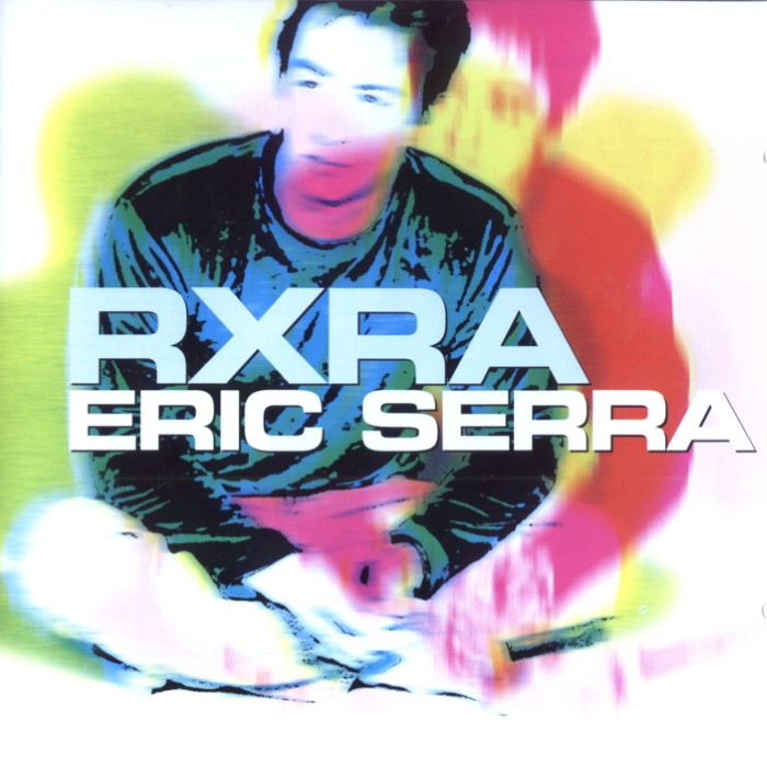 eric serra - RXRA
