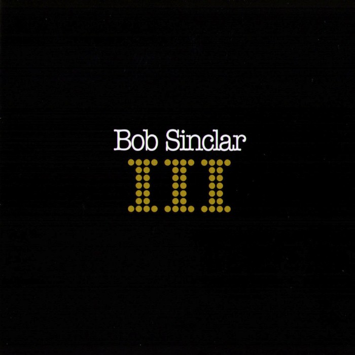 bob sinclar - III