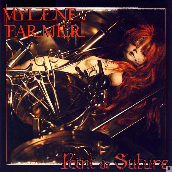 Mylène Farmer - Point de suture