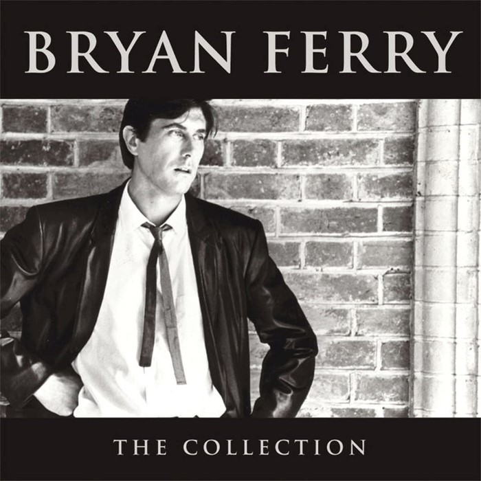 Bryan Ferry - The Collection